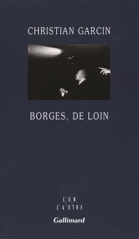 Borges, de loin