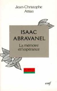 Isaac Abravanel : la mémoire et l'espérance