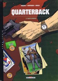 Quarterback. Vol. 2. Ralph Aparicio