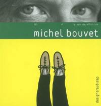 Michel Bouvet : graphiste, affichiste