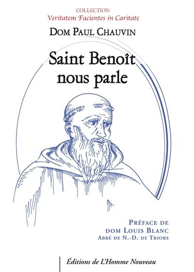 Saint Benoît nous parle