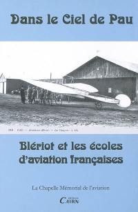 Blériot et les écoles d'aviation françaises