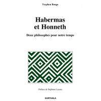 Habermas et Honneth : deux philosophes pour notre temps