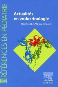 Actualités en endocrinologie