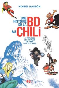 Une histoire de la BD au Chili : à travers les revues de 1858 à nos jours