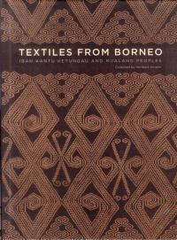 Textiles from Borneo : Iban, Ketungau and Mualang people