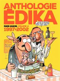 Anthologie Edika. Vol. 4. 1997-2002