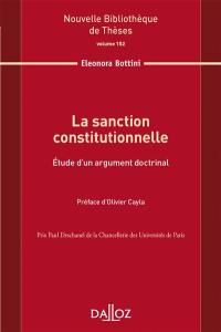 La sanction constitutionnelle : étude d'un argument doctrinal