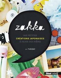 Zakka : 145 petites créations japonaises à faire soi-même