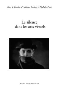 Le silence dans les arts visuels