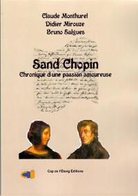 Sand-Chopin : chronique d'une passion amoureuse