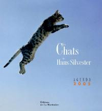 Les chats de Hans Silverster : agenda 2005