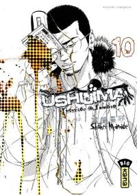 Ushijima, l'usurier de l'ombre. Vol. 10