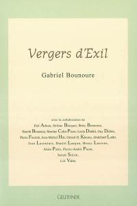 Vergers d'exil : Gabriel Bounoure