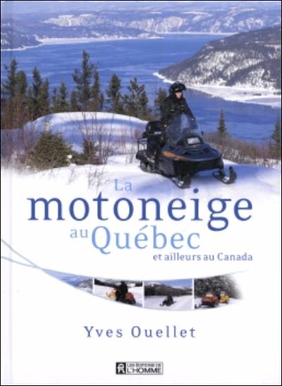 La motoneige au Québec et ailleurs au Canada