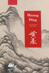 Huang Ding : une collection particulière. Gao Xiang : une collection particulière