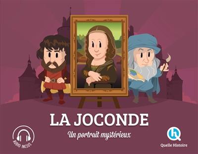 La Joconde : un portrait mystérieux