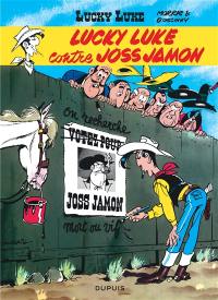 Lucky Luke. Vol. 11. Lucky Luke contre Joss Jamon
