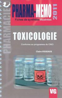 Toxicologie : conforme au programme du CNCI