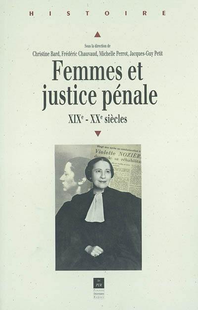 Femmes et justice pénale : XIXe-XXe siècle
