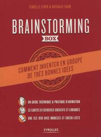 Brainstorming box : comment inventer en groupe de très bonnes idées