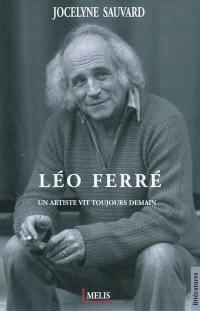 Léo Ferré : un artiste vit toujours demain