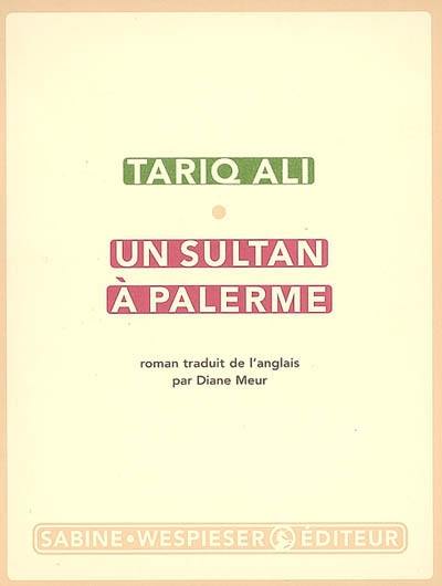 Le quintet de l'islam. Vol. 1. Un sultan à Palerme