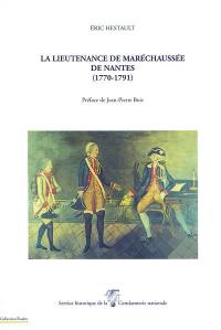 La lieutenance de maréchaussée de Nantes (1770-1791)
