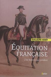Equitation française : une histoire qui perdure