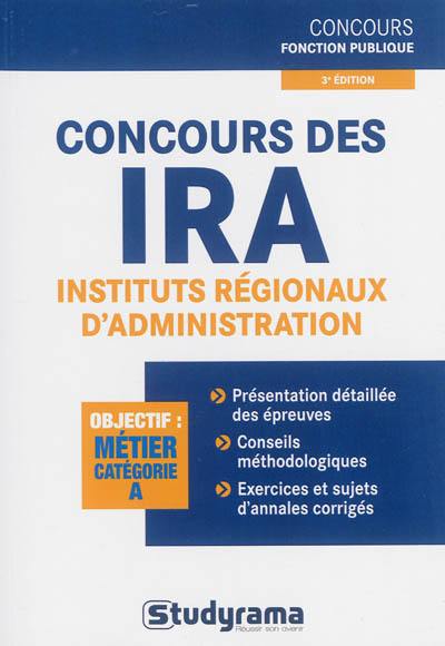 Concours des IRA, instituts régionaux d'administration : objectif métier catégorie A