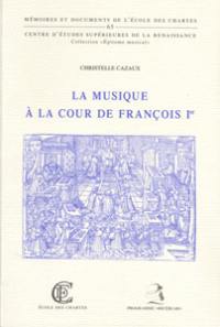 La musique à la cour de François Ier