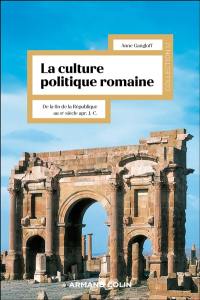 La culture politique romaine : de la fin de la République au IIIe siècle apr. J.-C.