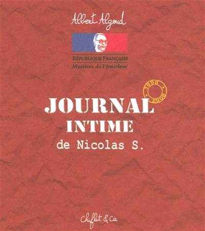Journal intime de Nicolas S : 1998-2008