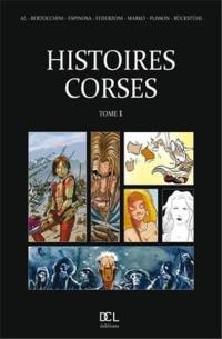 Histoires corses. Vol. 1