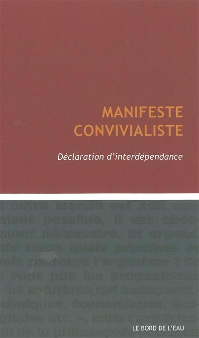 Manifeste convivialiste : déclaration d'interdépendance