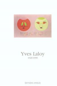 Yves Laloy (1920-1999) : exposition, Rennes, Musée des beaux-arts, du 29 janvier au 2 mai 2004