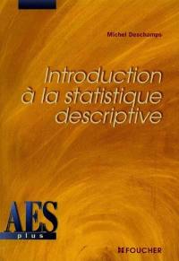 Introduction à la statistique descriptive