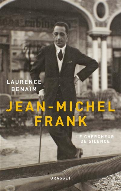 Jean-Michel Frank : le chercheur de silence