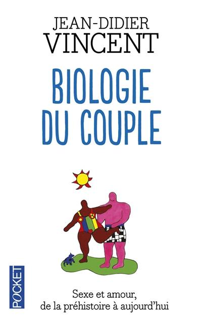 Biologie du couple : essai