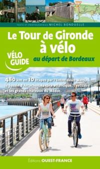 Le tour de Gironde à vélo : au départ de Bordeaux