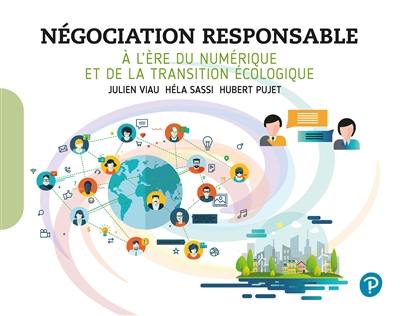 Négociation responsable : à l'ère du numérique et de la transition écologique
