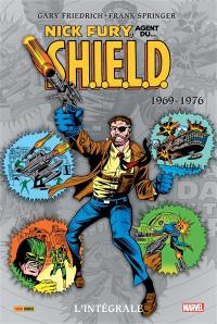 Nick Fury, agent du... SHIELD : l'intégrale. 1969-1976