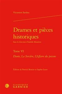 Drames et pièces historiques. Vol. 6