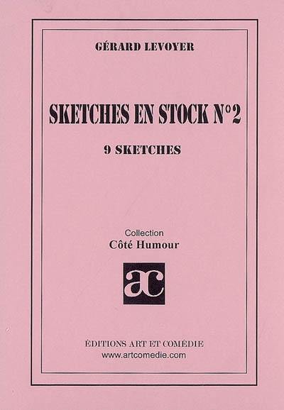 Sketches en stock. Vol. 2. 9 sketches