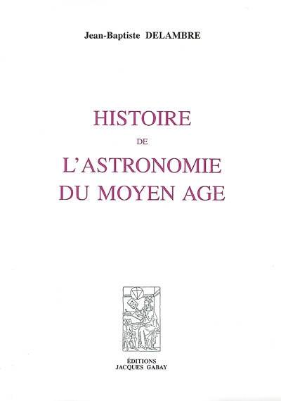Histoire de l'astronomie du Moyen Age