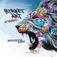 Street art et graffiti : artistes d'exception en France