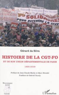 Histoire de la CGT-FO et de son Union départementale de Paris : 1895-2009