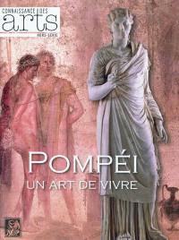 Pompéi : un art de vivre
