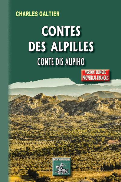 Contes des Alpilles de Crau et de Camargue. Conte dis Aupiho de Crau e de Camargo
