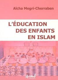 L'éducation des enfants en islam